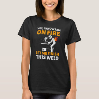 Camiseta Sim, sei que estou soltando fogo Flame Metalsmith