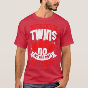 Camiseta Sim Somos Gêmeos Não Somos Idênticos