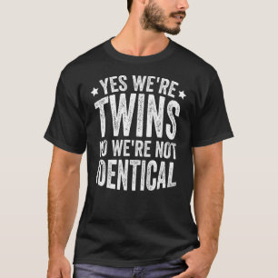 Camiseta Sim, somos gêmeos Não somos idênticos 3