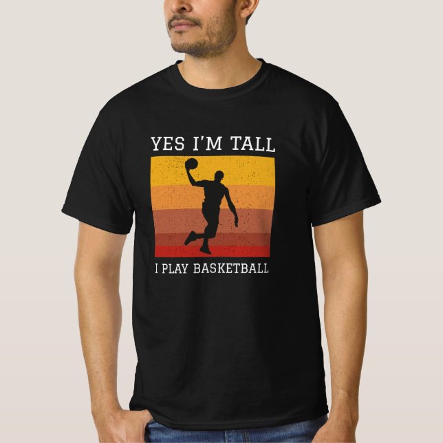 Camiseta Sim, sou alto, jogo basquete (Frente)
