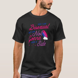 Camiseta Sim Sou Bissexual Não Vou Escolher Um Lado C