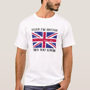 Camiseta Sim, Sou Britânico Como Você Saberia Me Lembrar
