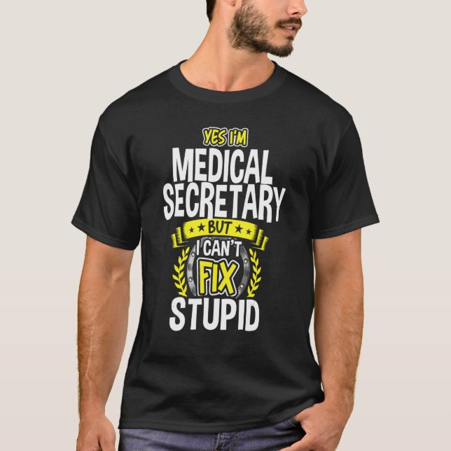 Camiseta Sim, sou Secretária Médica (Frente)