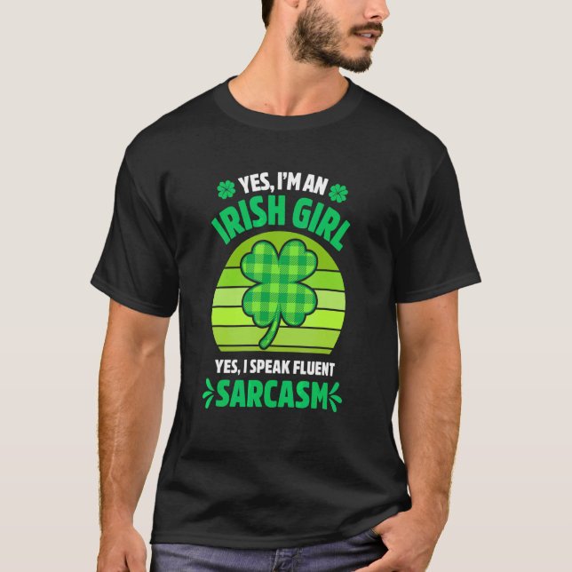 Camiseta Sim, sou um Dia de São Patrício Engraçado da Irlan (Frente)
