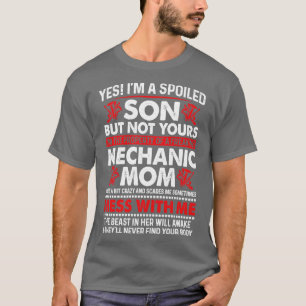 Camiseta Sim, Sou Um Filho Maltratado Da Mãe Mecânica E Mec