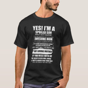 Camiseta Sim, sou um filho mimado, mas não é seu filho aber