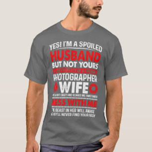 Camiseta Sim, Sou Um Marido Maldito De Mulher Fotógrafa Pr