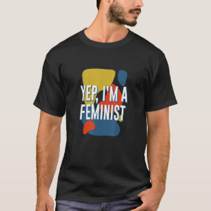 Camiseta Sim, sou uma feminista que diz respeito aos direit