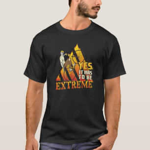 Camiseta Sim, Tem Que Ser Ciclismo Extremo Bicicleta BMX Ac