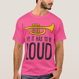 Camiseta Sim, Tem Que Ser Tumpete Engraçado