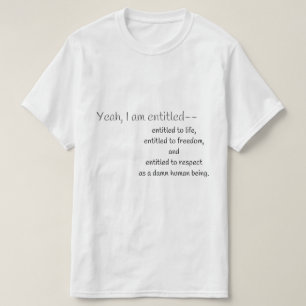 Camiseta Sim, Tenho Direito