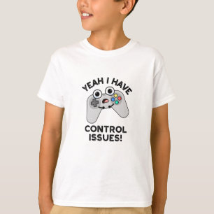 Camiseta Sim, Tenho Problemas De Controle Engraçados Jogo D