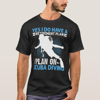 Camiseta Sim, tenho um plano de aposentadoria.