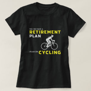 Camiseta Sim, tenho um plano de aposentadoria: Planejamento