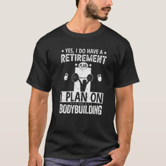 Camiseta Sim, Tenho Um Plano De Reforma Que Planejo Para O