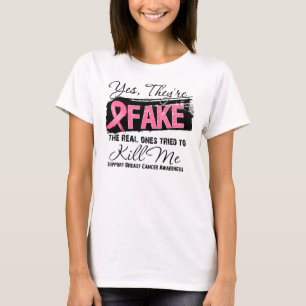 Camiseta Sim Theyre reais os falsificados cancro da mama