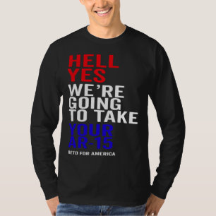 Camiseta Sim, Vamos Levar Suas Armas AR 15 Beto Para Um