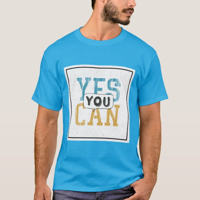 Camiseta Sim você pode (Frente)