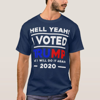 Camiseta Sim, Votei E Fá-Lo-ei Novamente Em 2020