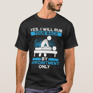 Camiseta Sim, Vou Esfregar As Costas Apenas Por Nomeação