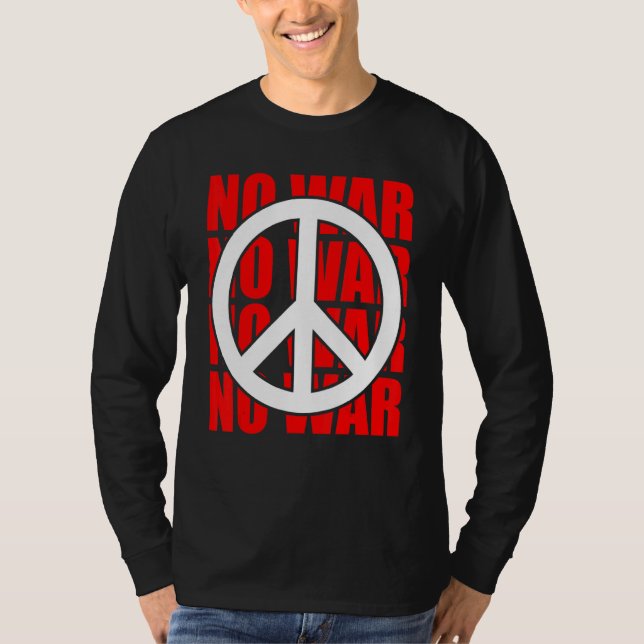 Camiseta Símbolo de Paz Sem guerra da Declaração Anti-Guerr (Frente)