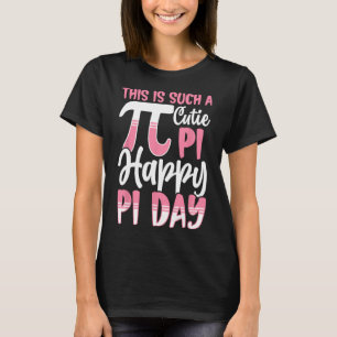 Camiseta Símbolo Pi Day 3.14 Pi - É Uma Cutie Pi Ha