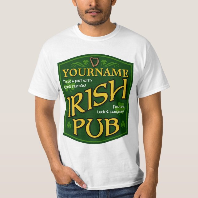 Camiseta Símbolo Pub Personalizado Irlandês Valor T-Shirt (Frente)