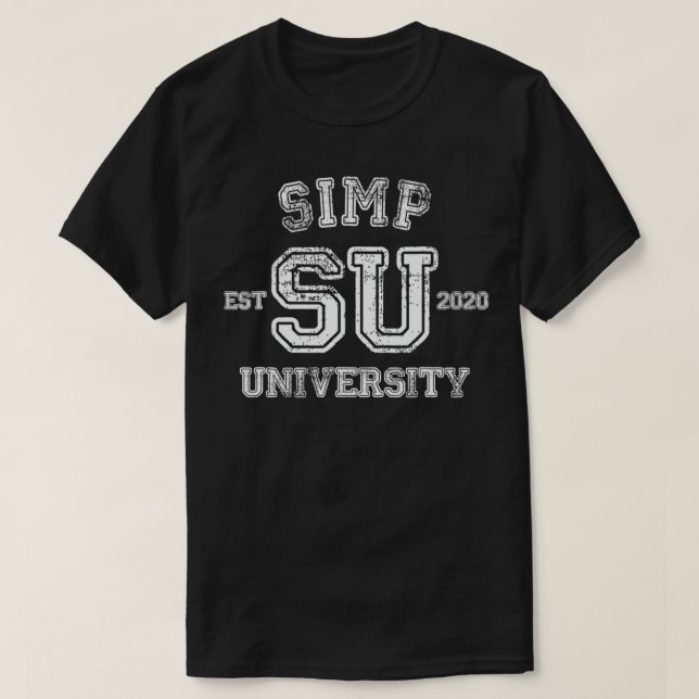 Camiseta Simp University Engraçado Simp Nation Memp SIMP  (Frente do Design)