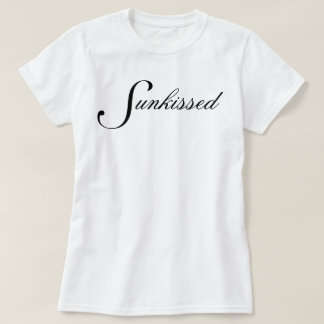 Camiseta Simplesmente chique e bonita caligrafia Sunkissed
