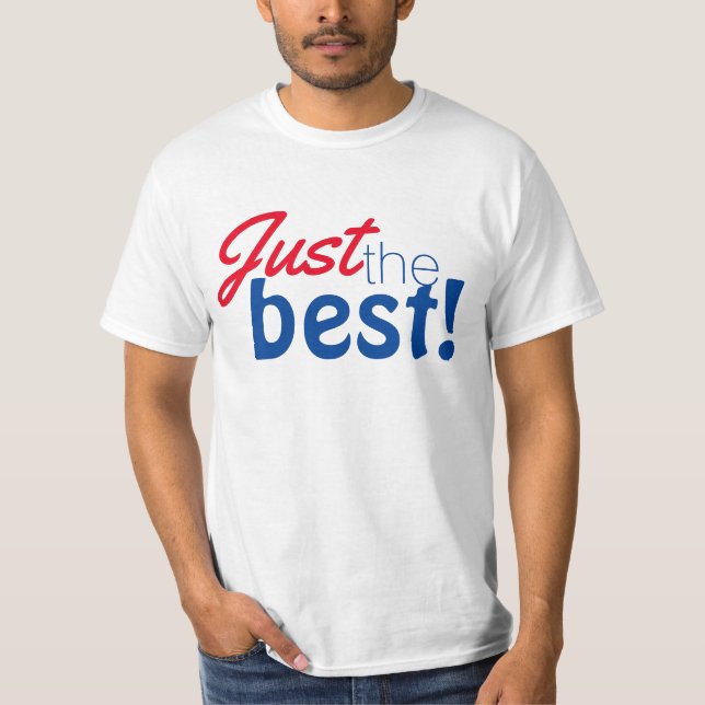 Camiseta Simplesmente design de texto "Só o melhor!" (Frente)