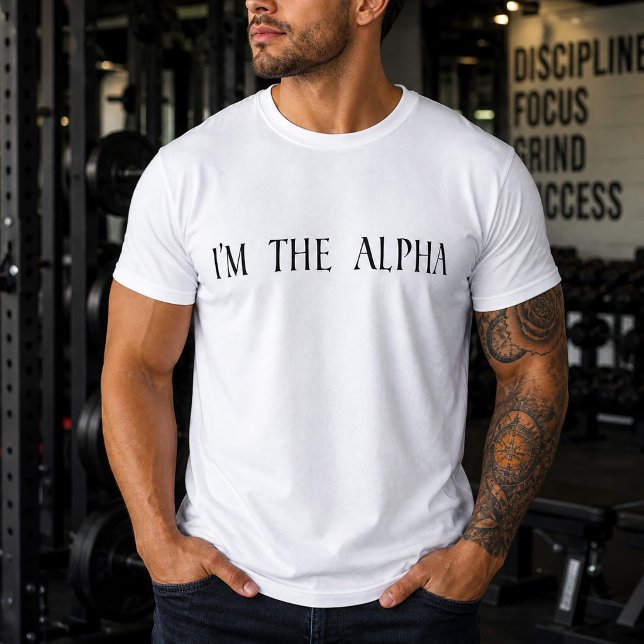 Camiseta Simplesmente eu sou o Alpha dos Homens (Simple I'm the Alpha Men's T-Shirt)