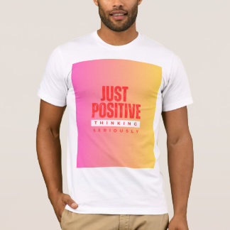 CAMISETA SIMPLESMENTE PENSAMENTO POSITIVO SÉRIO