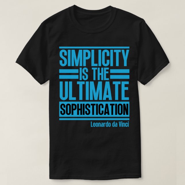 Camiseta Simplicidade é o último sofisticado Leonardo (Frente do Design)