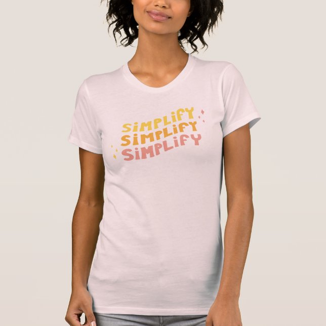Camiseta Simplifique simplificam simplificam (o rosa) (Frente)