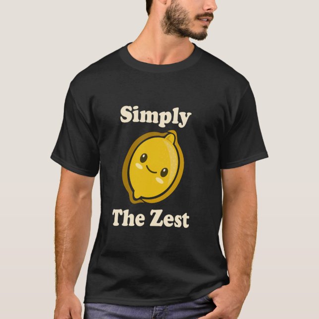 Camiseta Simply The Zest Cute Adorable Kawaii Lemon Food Pu (Frente)