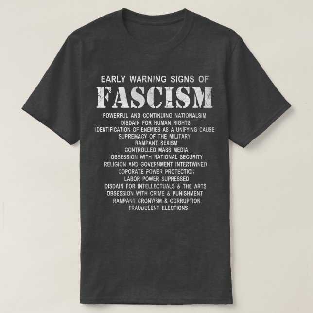 Camiseta Sinais De Alerta Precoce De Fascismo (Frente do Design)