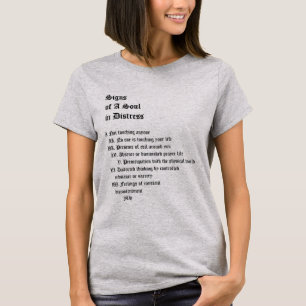 Camiseta Sinais de uma alma em perigo