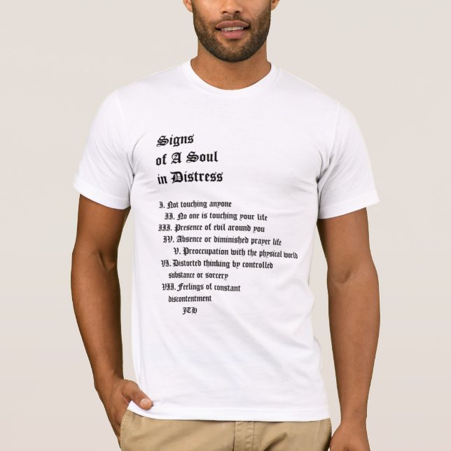 Camiseta Sinais de uma alma em sofrimento (Frente)