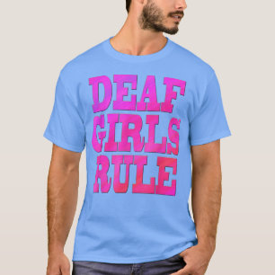 Camiseta Sinal americano ASL: Regra das garotas surdas surd