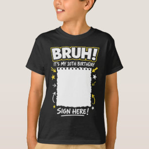 Camiseta Sinal de Aniversário de 10 anos do Bruh Minha Cami