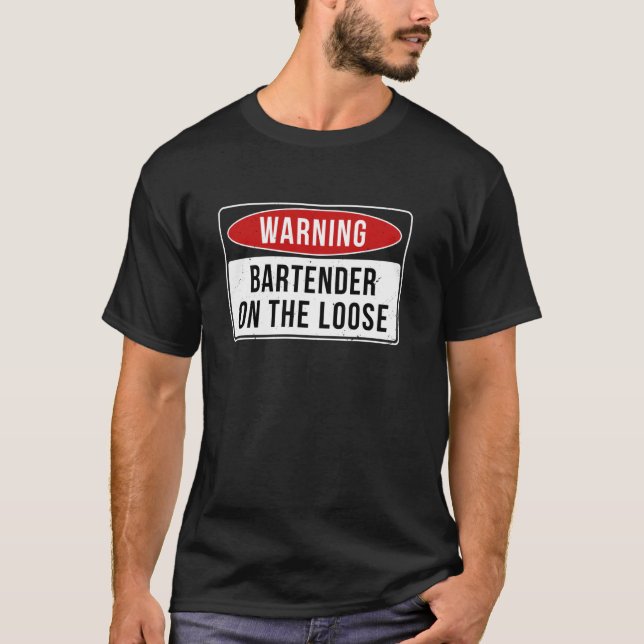 Camiseta Sinal de Aviso - Barman No Trabalho Engraçado Perd (Frente)