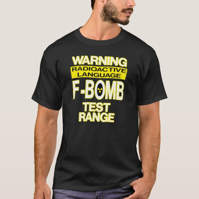 Camiseta Sinal de aviso de F-Bomb engraçado (Frente)