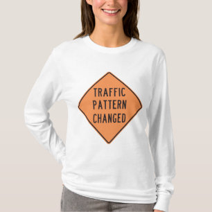 Camiseta Sinal de Aviso de Mudança no Padrão de Tráfego Lar