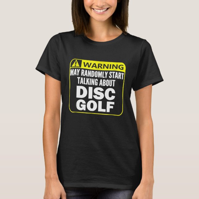 Camiseta Sinal de aviso Disco Golf Shirt Player Gift Engraç (Frente)