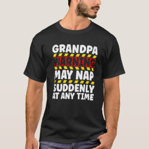 Camiseta Sinal De Aviso Do Avô Pode Dormir De Repente A Qua