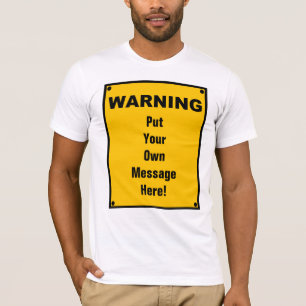 Camiseta Sinal de aviso personalizado