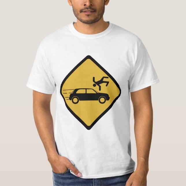 Camiseta Sinal de aviso português - Beware dos carros (Frente)
