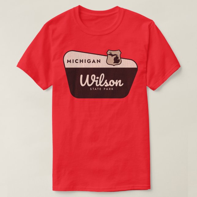 Camiseta Sinal de boas-vindas do Wilson State Park Michigan (Frente do Design)
