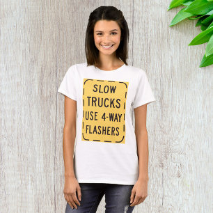 Camiseta Sinal de Estrada de Caminhões Lentos