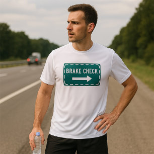 Camiseta Sinal de estrada de verificação de freio com seta